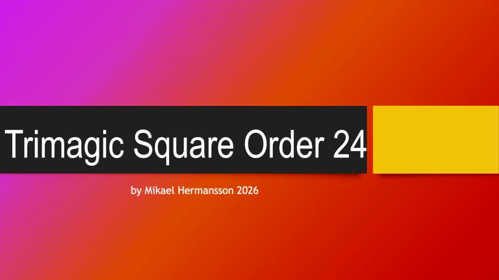 Trimagic Square