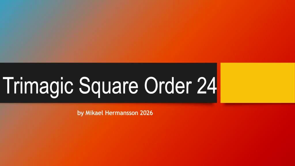 Trimagic Square