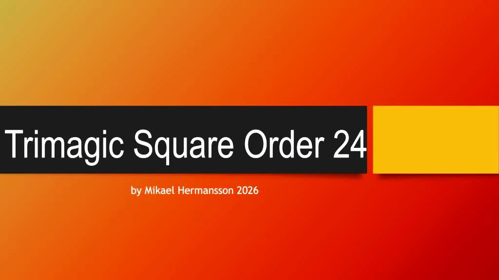 Trimagic Square