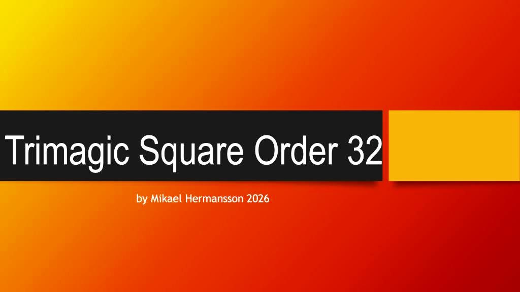 Trimagic Square