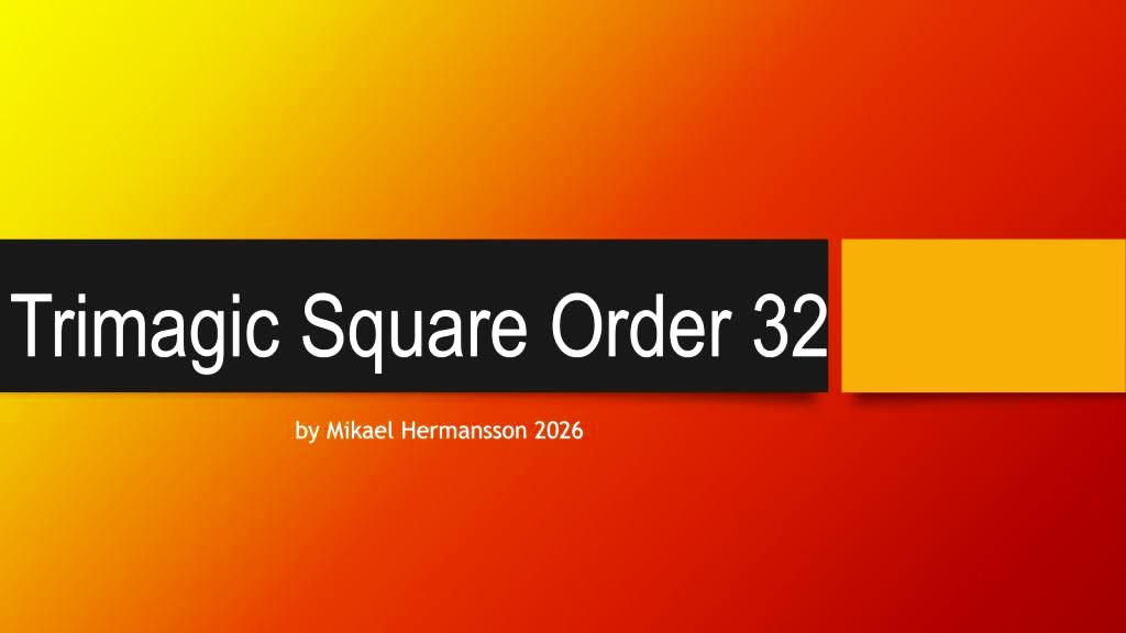 Trimagic Square